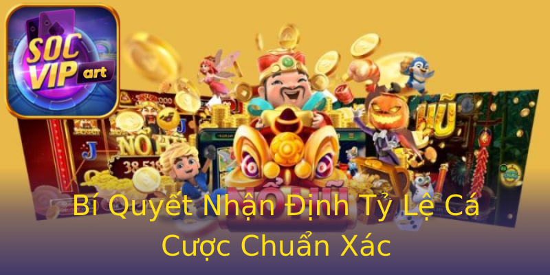 Bí Quyết Nhận Định Tỷ Lệ Cá Cược Chuẩn Xác Bí Quyết Nhận Định Tỷ Lệ Cá Cược Chuẩn Xác