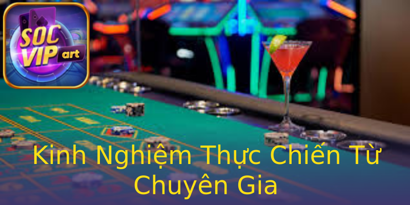 Kinh Nghiệm Thực Chiến Từ Chuyên Gia Kinh Nghiệm Thực Chiến Từ Chuyên Gia